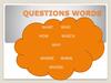 Questions words
