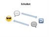 EchoBot. ChatBot. AppBot technology