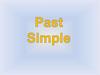 Past simple