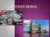 Tower Bridge