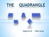 The quadrangle