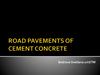 Road pavements of cement concrete