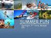 Summer fun