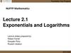 Exponentials and logarithms. Lecture 2.1
