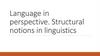 Language in perspective. Structural notions in linguistics