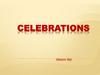 Celebrations