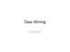 Data mining. Lecture 2