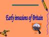 The earliest conquests of Britain