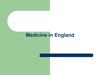 Medicine in England