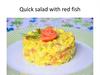 Quick salad with red fish