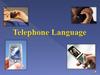Telephone Language