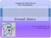 Dental clinics