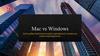 Mac vs Windows