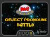 Object pronouns battle