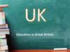 Education in Great Britain