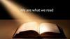 We are what we read