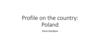Poland - Profile on the country