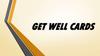 Get well cards