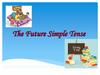 The Future Simple Tense (Будущее простое время)