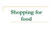 Shopping for food