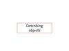 Describing objects