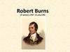 Robert Burns. 25 January 1759 – 21 July 1796