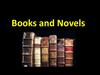 Books and Novels