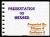 A merger is a transaction that result in the transfer of ownership and control of a corporation