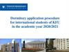 Dormitory application procedure for international students of KFU in the academic year 2020/2021