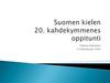 Suomen kielen 20 oppitunti