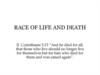 Race of life and death