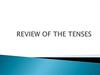 Review of the tenses