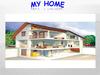 My home