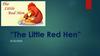 The Little Red Hen
