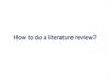 How to do a literature review?