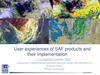 User experiences of SAF products and their implementation