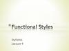 Functional Styles