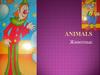 Animals. Животные