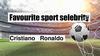 Favourite sport selebrity Cristiano Ronaldo