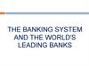 The banking system and the world's leading banks