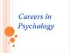 Careers in psychology