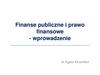 Finanse publiczne i prawo finansowe - wprowadzenie