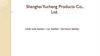 Shanghai Yucheng Products Co