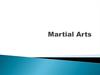 Martial Arts