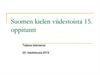 Suomen kielen viidestoista 15. oppitunti