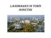 My city. Landmarks in town Donetsk