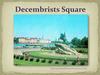 Decembrists square