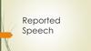 Reported Speech