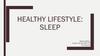 Healthy lifestyle: Sleep