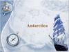Antarctica is the Earth's most southern continent located at the South Pole